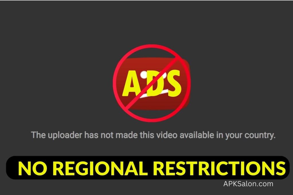 No Regional Restrictions